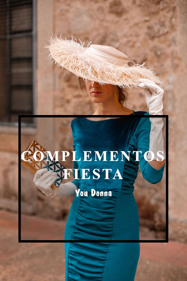 Complementos fiesta para look invitada eventos en You Donna